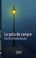 La gota de sangre y otros relatos policiacos