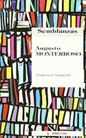 Augusto Monterroso / Augusto Monterroso