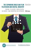 The Expanding Brazilian Film, Television and Digital Industry
