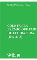 Coletanea Premio Off Flip de Literatura [2012-2013]