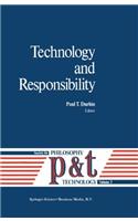 Technology and Responsibility