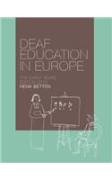Deaf Education in Europe - The Early Years