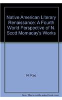 Native American Literary Renaissance A Fourth World Perspect