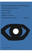 First International Congress on Cataract Surgery Florence, 1978