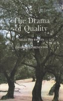 The Drama of Quality: Selected Essays: No. 16 (Romiosyni)