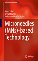 Microneedles (MNs)-Based Technology