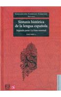 Sintaxix Historica de la Lengua Espanola