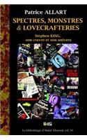 Spectres, monstres et Lovecrafteries
