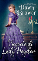 segreto di Lady Hoyden