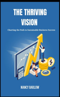 The Thriving Vision
