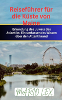 Reiseführer für die Küste von Maine