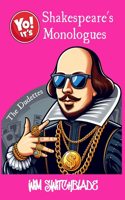 Yo! It's Shakespeare's Monologues (The Dudettes)