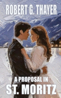 Proposal in St. Moritz