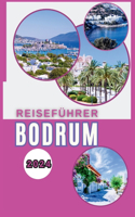 Bodrum Reiseführer 2024