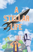 Stellar Life: The Screenplay