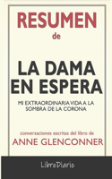 Resumen de La dama en espera