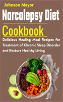Narcolepsy Diet Cookbook