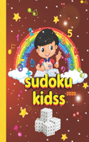 Sudoku kidss 2020: The Super Sudoku Book For Smart Kids