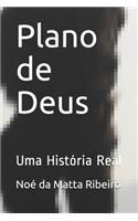 Plano de Deus: Uma História Real