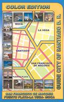 Guide City of Santiago D. R. - Color Edition