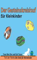 Gesteinskreislauf für Kleinkinder