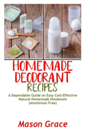 Homemade Deodorant Recipes