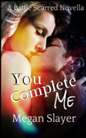 You Complete Me