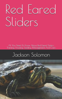 Red Eared Sliders