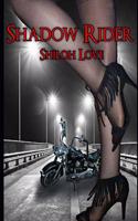 Shadow Rider