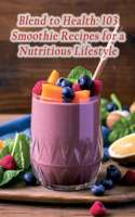 Blend to Health