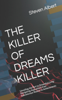 The Killer of Dreams Killer