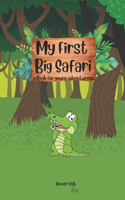 My First Safari: a Book for Young Adventurers(My First Adventure - Books for Young Adventurers)