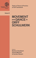 Movement and Dance in Orff Schulwerk