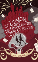 Demon, the Hero, and the City of Seven