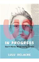 Us, in Progress: Short Stories about Young Latinos