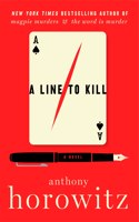 A Line to Kill: A Mystery Novel(3 A Hawthorne and Horowitz Mystery)