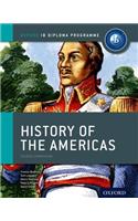 Ib History of the Americas Course Book: Oxford Ib Diploma Program