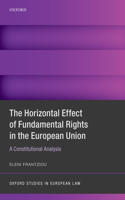 Horizontal Effect of Fundamental Rights in the European Union