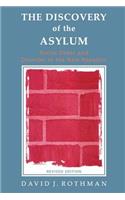 The Discovery of the Asylum