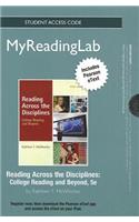 NEW MyReadingLab with Pearson Etext - Standalone Access Card - for Reading Across the Disciplines: Includes Pearson Etext