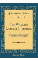 The World's Largest Libraries
