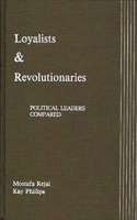 Loyalists and Revolutionaries