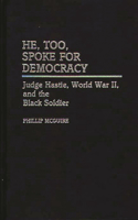He, Too, Spoke for Democracy