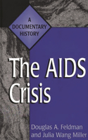 The AIDS Crisis