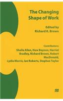 Changing Shape of Work
