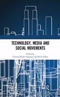 Technology, Media and Social Movements