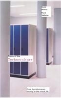 Times of the Technoculture: From the Information Society to the Virtual Life (Comedia)
