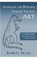 Aggression and Depression Assessed Through Art