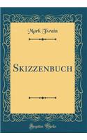 Skizzenbuch (Classic Reprint)