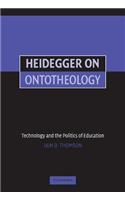 Heidegger on Ontotheology